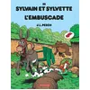 Image de Sylvain et Sylvette - Tome 22 - L'Embuscade - Jean-Louis Pesch - Le Lombard Eds - cartonné - Bande dessinée cartonné