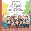 Image de À l'école des lettres - Tome 1 - À l'école des lettres - Maïté Robert - Dargaud - cartonné - Bande dessinée jeunesse cartonné