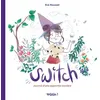 Image de Switch - Journal d’une apprentie sorcière - Eva Roussel - Dargaud - cartonné - Bande dessinée cartonné
