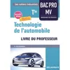 Image de Technologie de l'automobile Tle Bac Pro MV (2021) - Pochette - Livre du professeur - Philippe Pelourdeau - Delagrave - broché - Scolaire / Universitaire broché