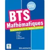 Image de Mathématiques - Groupements A, B, C et D + Systèmes numériques - BTS (2022) - Manuel élève - Sylvain Groetz - Delagrave - broché - Scolaire / Universitaire broché