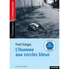 Image de L'Homme aux cercles bleus - Classiques et Contemporains 2006 - Laurence Sudret - Magnard - Poche - Scolaire / Universitaire