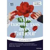 Image de On ne badine pas avec l'amour - Bac Français 1re 2025 - Classiques et Patrimoine  uvre au programme - 1re voies générale et technologique, parcours les jeux du coeur et de la parole - Alfred de Musset - Magnard - Poche - Scolaire / Universitaire Poche