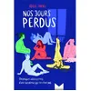 Image de Nos jours perdus - Adèle Tariel - Magnard - broché - Roman adolescent
