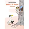 Image de Manu et Nono - Chez Ursule - Catharina Valckx - Ecole Des Loisirs - broché - Roman cadet