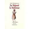 Image de Sa majeste la maitresse - Susie Morgenstern - Ecole Des Loisirs - Livre