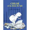 Image de Chloé et la dent de lait - Caroline Pistinier - Ecole Des Loisirs - broché - Album jeunesse dès 3 ans