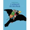 Image de L'Afrique de Zigomar - Philippe Corentin - Ecole Des Loisirs - Album jeunesse dès 6 ans