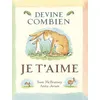 Image de Devine combien je t'aime - Anita Jeram - Ecole Des Loisirs - broché - Album éveil dès la naissance broché