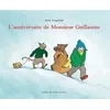 Image de L'anniversaire de Monsieur Guillaume - - Anaïs Vaugelade - Ecole Des Loisirs - album jeunesse (donnée non spécifiée)