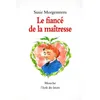 Image de Fiance de la maitresse (Le) - Susie Morgenstern - Ecole Des Loisirs - broché - Roman cadet dès 6 ans