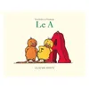 Image de Tromboline et Foulbazar - Le A - Claude Ponti - Ecole Des Loisirs - relié - Album éveil dès la naissance relié