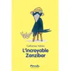 Image de L'incroyable Zanzibar - Catharina Valckx - Ecole Des Loisirs - broché - Roman cadet dès 6 ans