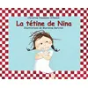 Image de La tétine de Nina - Marianne Barcilon - Ecole Des Loisirs - broché - Album jeunesse dès 3 ans