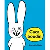 Image de Caca boudin - Stephanie Blake - Ecole Des Loisirs - broché - Album jeunesse dès 3 ans