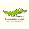 Image de Je mangerais bien un enfant - Dorothée de Monfreid - Ecole Des Loisirs - relié - Album jeunesse dès 3 ans