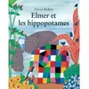 Image de Elmer et les hippopotames - David McKee - Ecole Des Loisirs - broché - Album jeunesse dès 3 ans