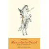 Image de Alexandre le Grand Le roi qui voulait être dieu. - Hervé Jubert - Ecole Des Loisirs - broché - Document jeunesse broché