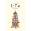 Image de Tsar (Le) - Jean-François Chabas - Medium Edl - broché - Roman junior dès 9 ans
