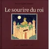 Image de Sourire du roi (Le) - Desmet Neil - Pastel-Ecole Des Loisirs - cartonné - Album jeunesse dès 3 ans