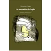 Image de Sonnette du lapin (La) - Christian Oster - Ecole Des Loisirs - broché - Roman cadet dès 6 ans broché