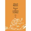 Image de Ernest ou comment l'oublier - Ahmed Madani - Ecole Des Loisirs - broché - Contes et légendes jeunesse
