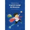 Image de Grand voyage de minusman (Le) - Nathalie Brisac - Ecole Des Loisirs - broché - Roman cadet dès 6 ans