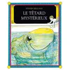Image de Le têtard mystérieux - Steven Kellogg - Ecole Des Loisirs - Album jeunesse dès 3 ans