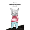 Image de Celle que j aime - Audren - Ecole Des Loisirs - broché - Roman cadet dès 6 ans