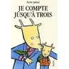 Image de Je compte jusqu a trois - Emile Jadoul - Ecole Des Loisirs - broché - Album jeunesse broché