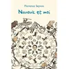 Image de Nanouk et moi - Florence Seyvos - Medium Edl - broché - Roman junior