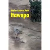 Image de Itawapa - Xavier-Laurent Petit - Medium Edl - broché - Roman adolescent dès 13 ans