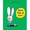 Image de Non, pas le pot ! - Stephanie Blake - Ecole Des Loisirs - broché - Album jeunesse dès 3 ans broché