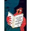 Image de Les trois pires histoires de pirates - Perceval Barrier - Ecole Des Loisirs - cartonné - Album jeunesse dès 3 ans cartonné