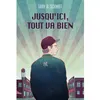 Image de Jusqu'ici, tout va bien - Gary D. Schmidt - Medium Edl - broché - Roman adolescent dès 13 ans