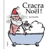 Image de Cracra noel - Jean Maubille - Pastel-Ecole Des Loisirs - cartonné - Album éveil dès la naissance