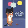 Image de La fête de Billy - Catharina Valckx - Ecole Des Loisirs - cartonné - Album jeunesse dès 3 ans
