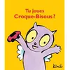 Image de Tu joues Croque-Bisous ? - Kimiko - Ecole Des Loisirs - cartonné - album jeunesse cartonné