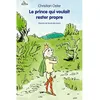 Image de Le prince qui voulait rester propre - Christian Oster - Ecole Des Loisirs - broché - Roman cadet dès 6 ans