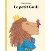 Image de Le petit Guili - Mario Ramos - Ecole Des Loisirs - broché - Album jeunesse dès 3 ans