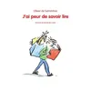 Image de J'ai peur de savoir lire - Olivier de Solminihac - Ecole Des Loisirs - broché - Roman cadet dès 6 ans