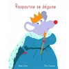 Image de Raspoutine se deguise - Ella Charbon - Ecole Des Loisirs - cartonné - Album éveil dès la naissance cartonné
