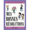 Image de Bonnes resolutions (Mes) - Jean-Luc Englebert - Pastel-Ecole Des Loisirs - relié - Album jeunesse dès 3 ans