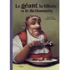Image de Le geant, la fillette et le dictionnaire - Stéphane Poulin - Pastel-Ecole Des Loisirs - cartonné - Album jeunesse dès 3 ans