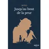 Image de Jusqu'au bout de la peur - Moka - Medium Edl - Poche - Roman adolescent dès 13 ans