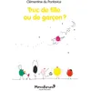 Image de Truc de fille ou de garçon ? - Clémentine Du Pontavice - Ecole Des Loisirs - broché - Roman cadet dès 6 ans