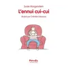 Image de L'ennui cui-cui - Susie Morgenstern - Ecole Des Loisirs - broché - Roman cadet dès 6 ans