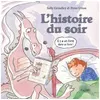 Image de L'histoire du soir - Sally Grindley - Pastel-Ecole Des Loisirs - cartonné - Album jeunesse