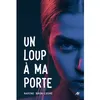 Image de Un loup à ma porte - Nadine Brun-Cosme - Medium Edl - broché - Roman adolescent