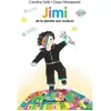 Image de Jimi De la planète aux couleurs - Caroline Solé - Ecole Des Loisirs - broché - Roman cadet